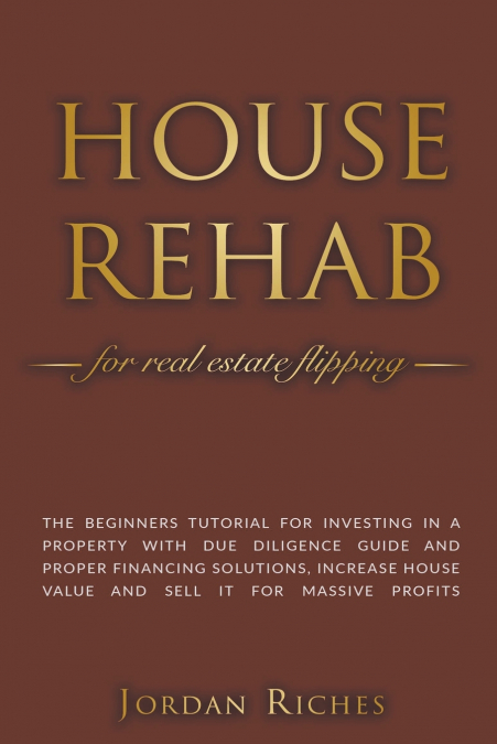 House Rehab for Real Estate Flipping