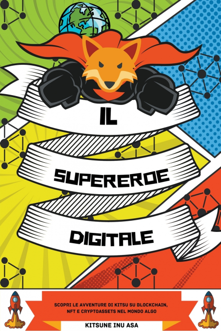 Il supereroe digitale