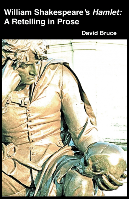 William Shakespeare’s Hamlet