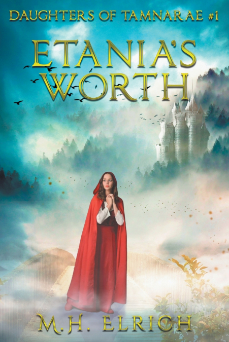Etania’s Worth