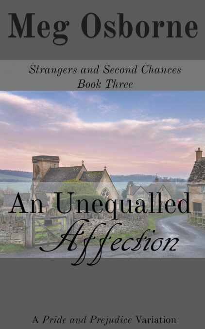 An Unequalled Affection
