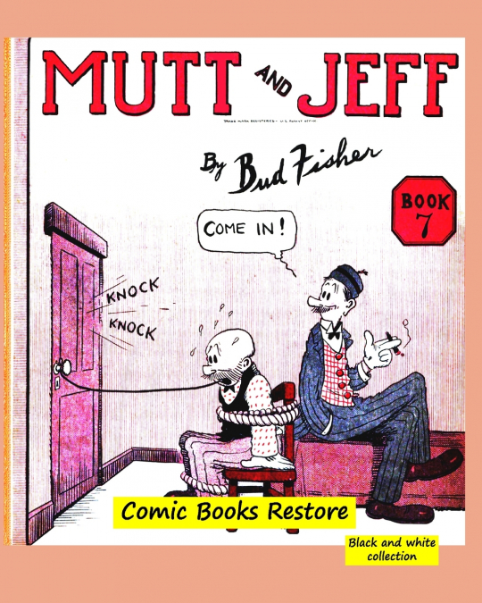 Mutt and Jeff  Book n°7