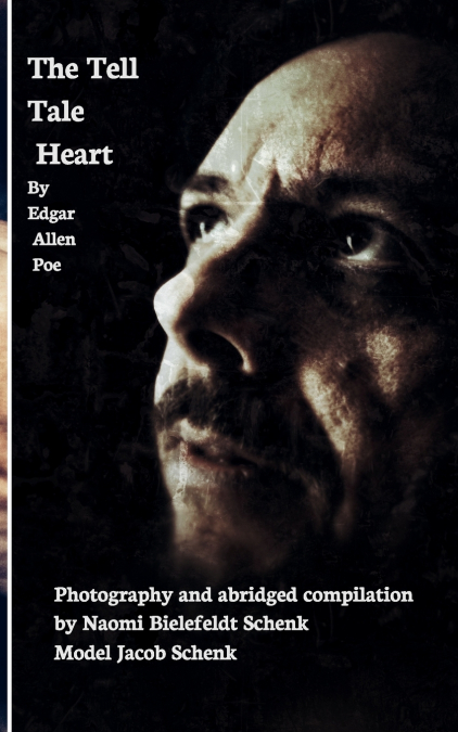 The Tell Tale Heart - Picture’s Worth a Thousand Words Series