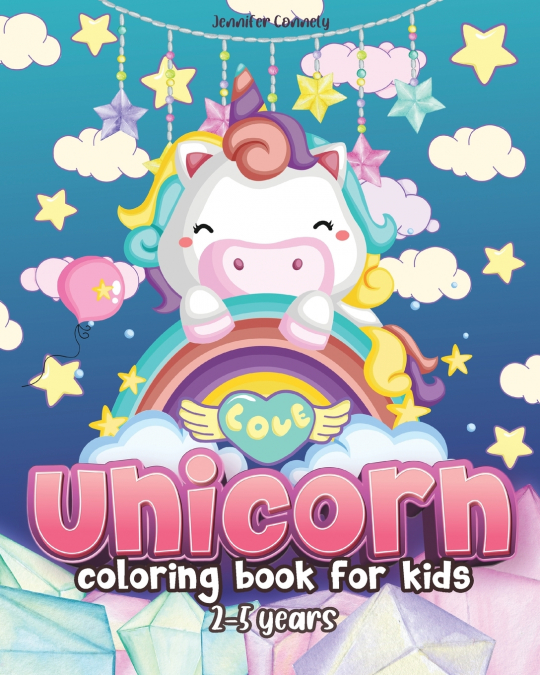 Unicorn Coloring Book for Kids Ages 2-5