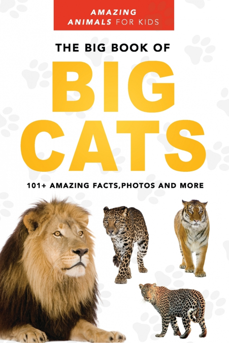 The Big Book of Big Cats