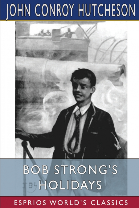 Bob Strong’s Holidays (Esprios Classics)