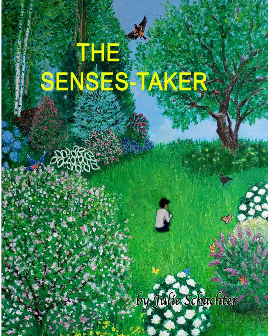 The Senses-Taker