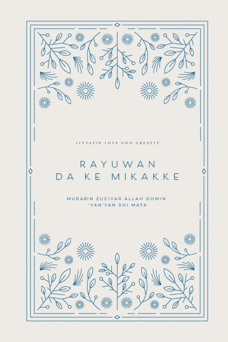 Rayuwan da ke Mikakke