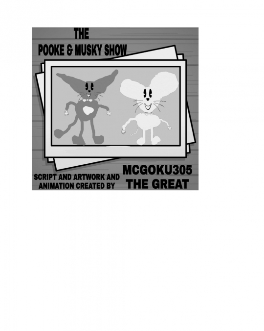 The Pooke And Musky Show Volume One