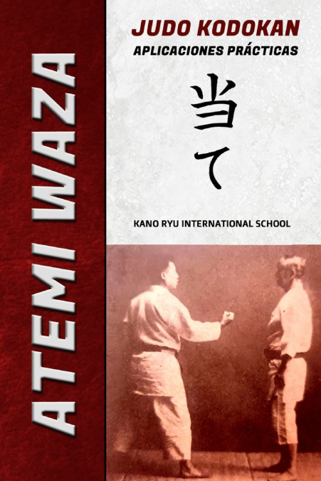 Atemi Waza Judo Kodokan - Aplicaciones prácticas