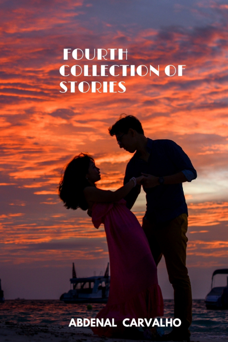 Fourth Collection of Stories