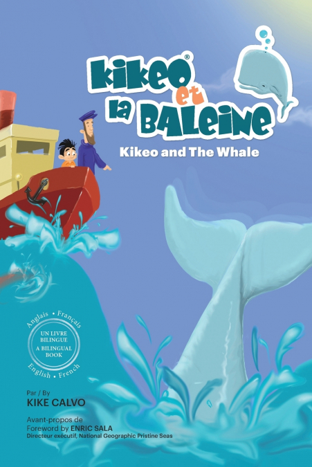 Kikeo et la Baleine - Édition Bilingue Français -  Anglais