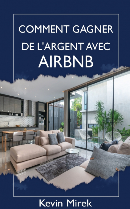 Comment gagner de l’argent avec  Airbnb