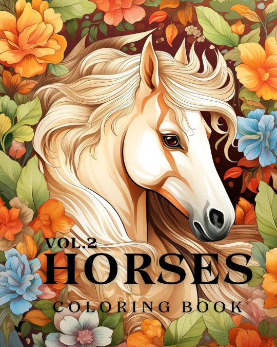 Horses Coloring Book vol.2