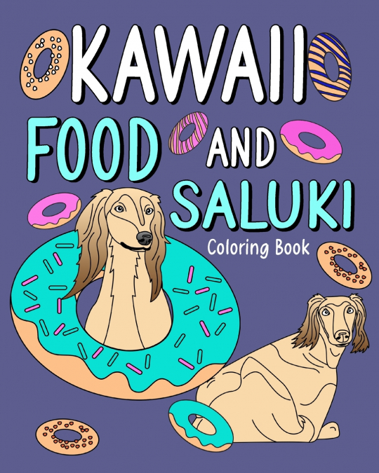 Kawaii Food and Saluki Coloring Book