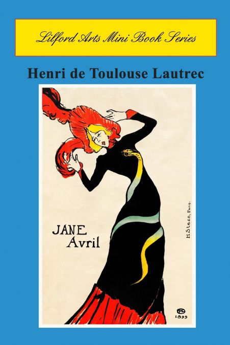 Lilford Arts Mini Book Series - Toulouse Lautrec