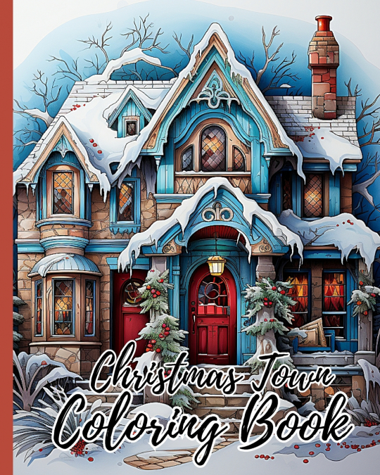 Christmas Town Coloring Book For Kids