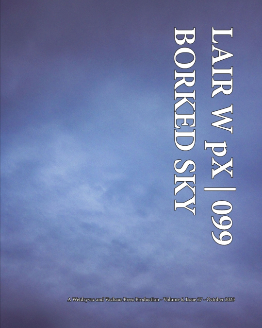 LAIR W pX 099 Borked Sky