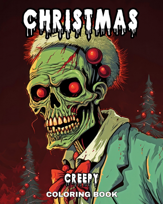 Creepy Christmas Coloring Book