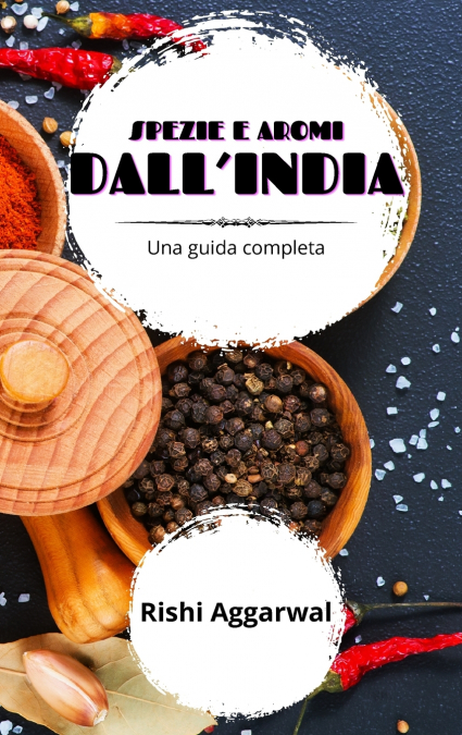 Spezie e aromi dall’India