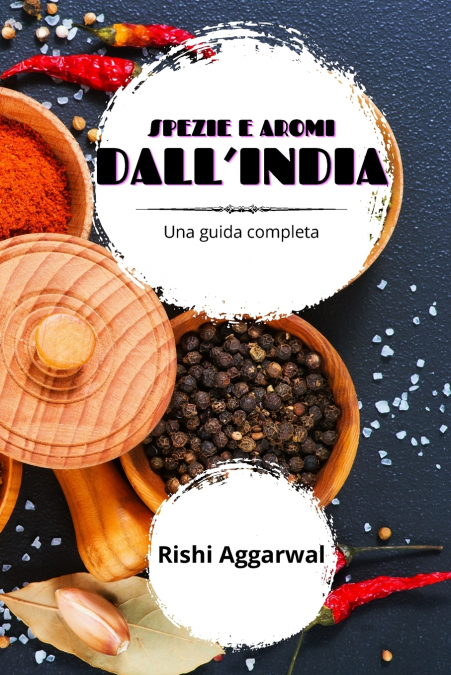 Spezie e aromi dall’India