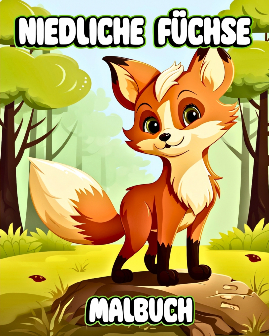 Niedliche Füchse Malbuch