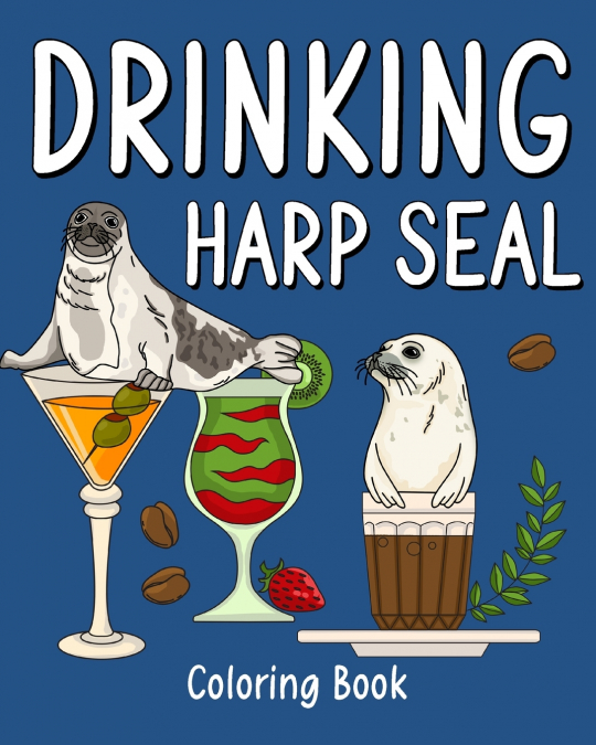 Drinking Harp Seal Coloring Book