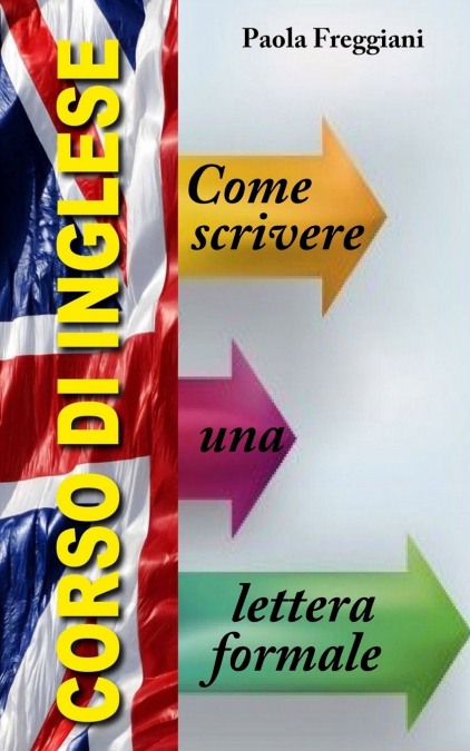 Come Scrivere una Lettera Formale in Inglese