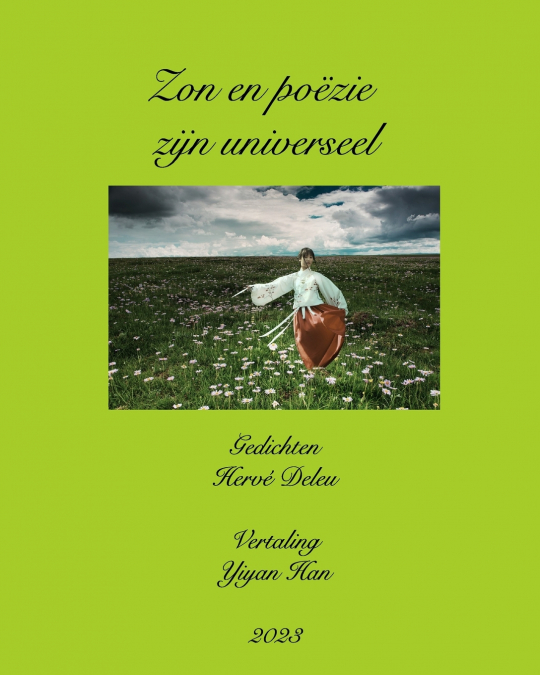 Zon en poëzie zijn universeel