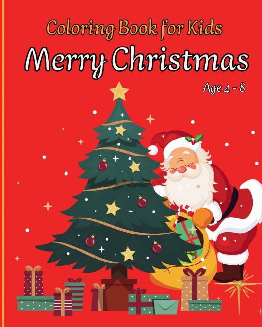 MERRY CHRISTMAS - Coloring Book For Kids
