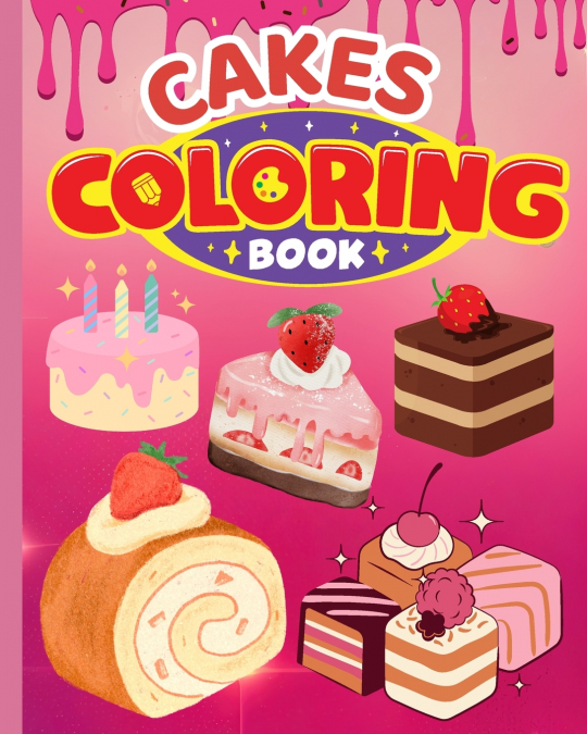 Cakes Coloring Book For Kids