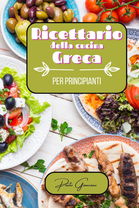 Ricettario della cucina greca per principianti