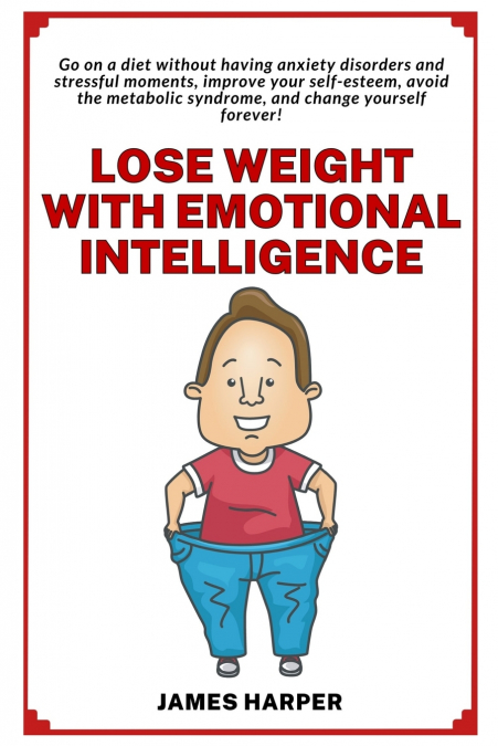 Lose weight with emotional intelligence