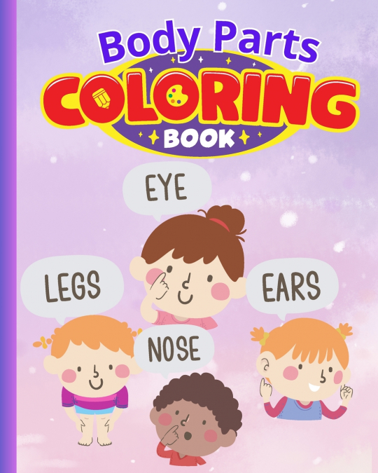 Body Parts Coloring Book For Kids
