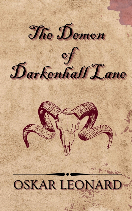 The Demon Of Darkenhall Lane