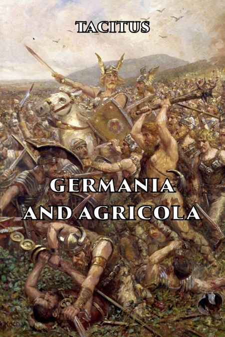 Germania and Agricola