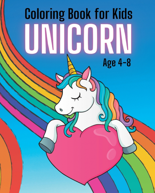 Unicorn - Coloring Book for Kids