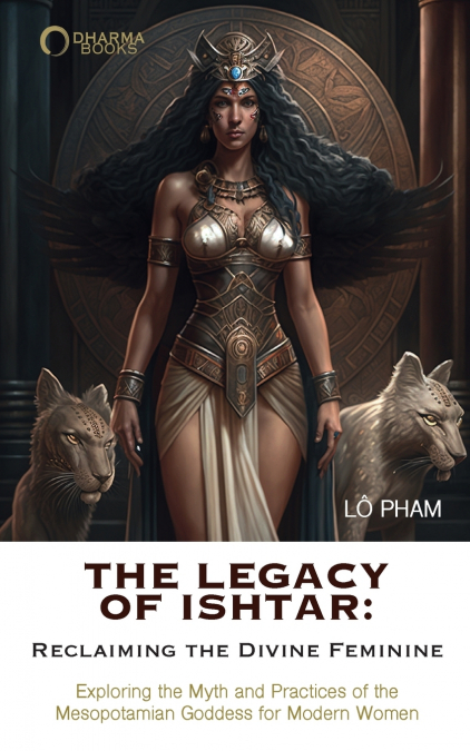 The Legacy of Ishtar