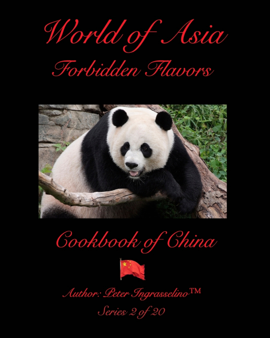 World Of Asia 'Forbidden Flavors' China