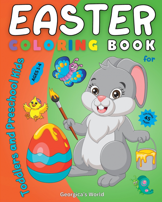 Easter Coloring Book for Toddlers and Preschool Kids