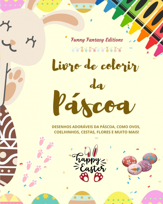 Livro de colorir da Páscoa | Coelhinhos e ovos da Páscoa engraçados | Presente perfeito para crianças e adolescentes