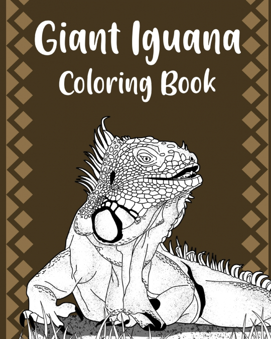 Giant Iguana Coloring Book