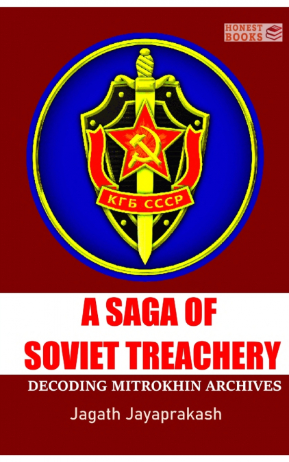 A Saga of Soviet treachery