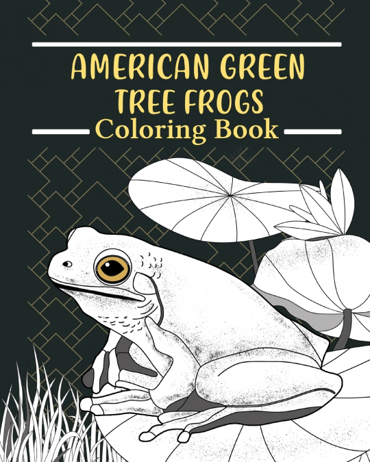 American Green Tree Frog Coloring Book