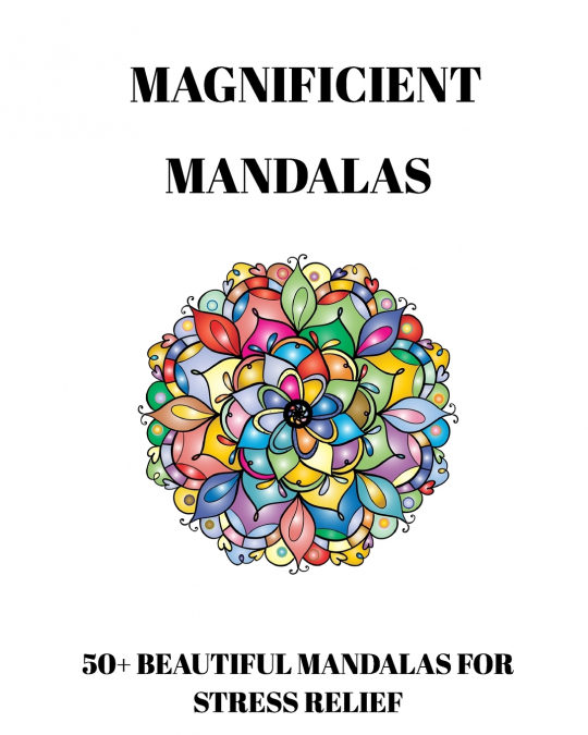 50+ Magnificient Mandalas