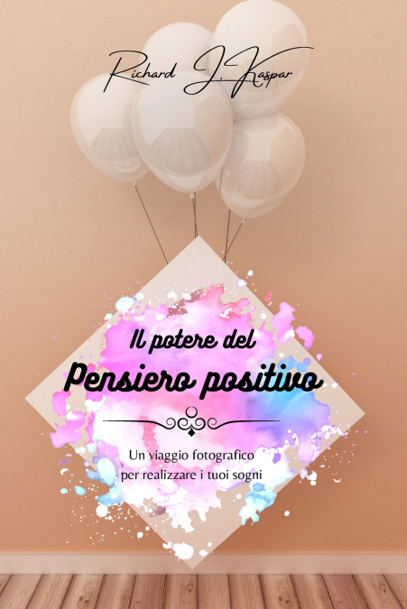 Il potere del pensiero positivo