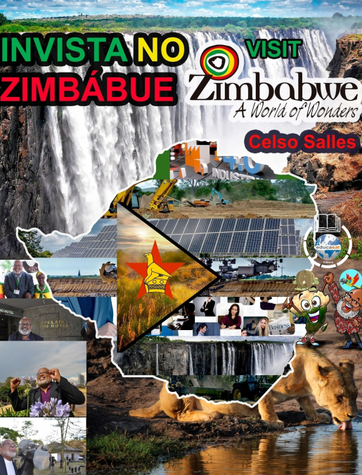 INVISTA NO ZIMBÁBUE - Visit Zimbabwe - Celso Salles