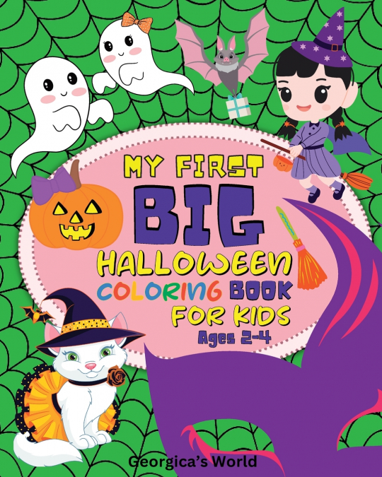 My First Big Halloween Coloring Book for Kids Ages 2-4