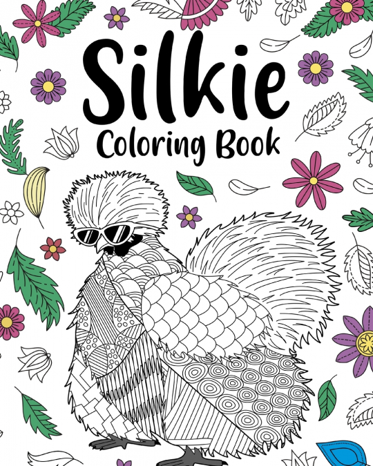 Silkie Coloring Book