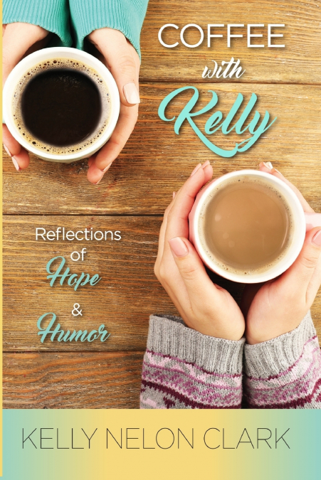 Coffee With Kelly